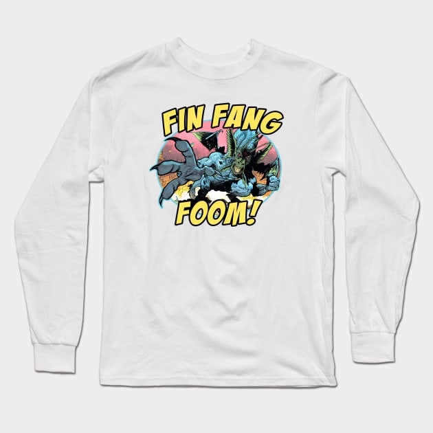 Fin Fang Foom (Alt Print) Long Sleeve T-Shirt by Nerdology